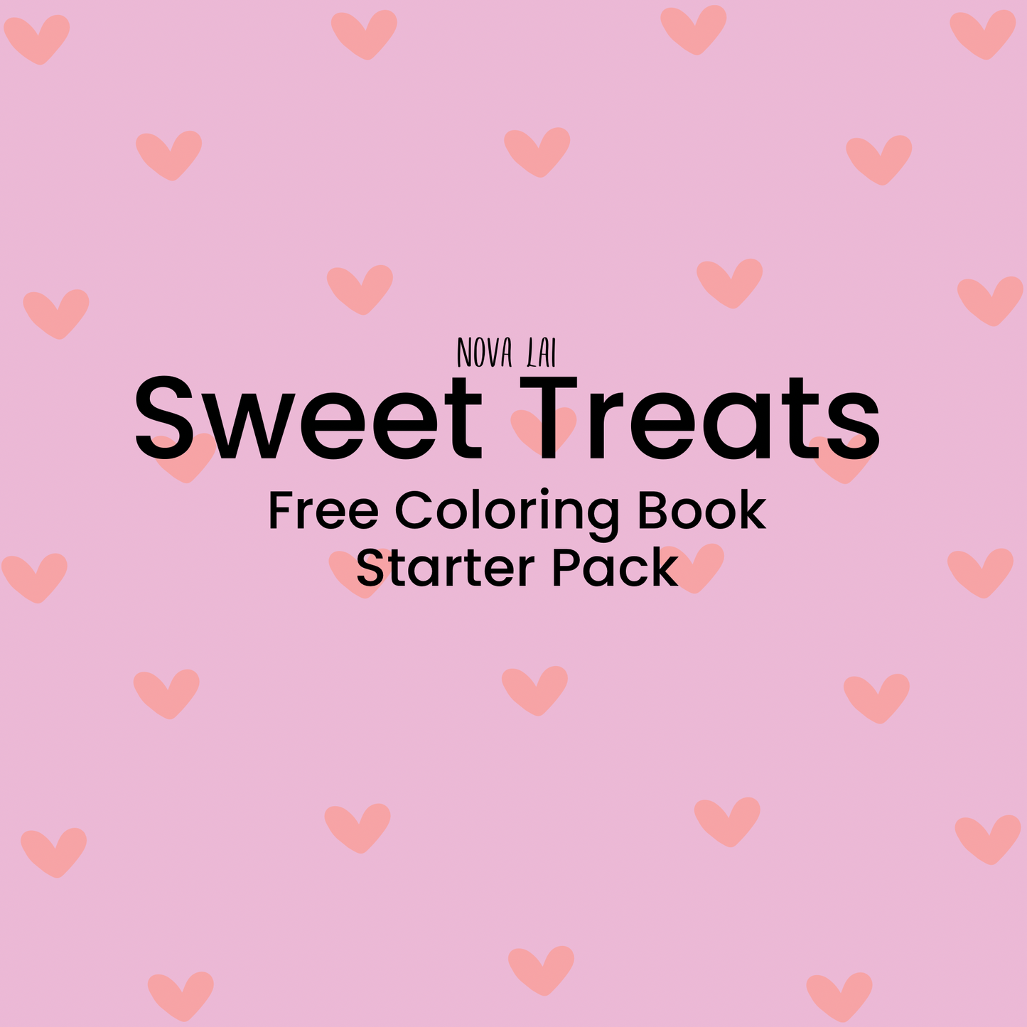 Nova Lai’s Sweet Squad Free Fun Pack (Try It Out!)